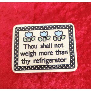 Decorative‎ Vintage Magnet With Humorous Quote Thou Shall Not
